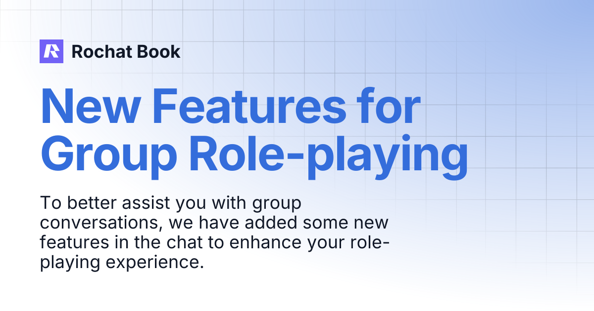 New Features for Group Role-playing | Rochat Book