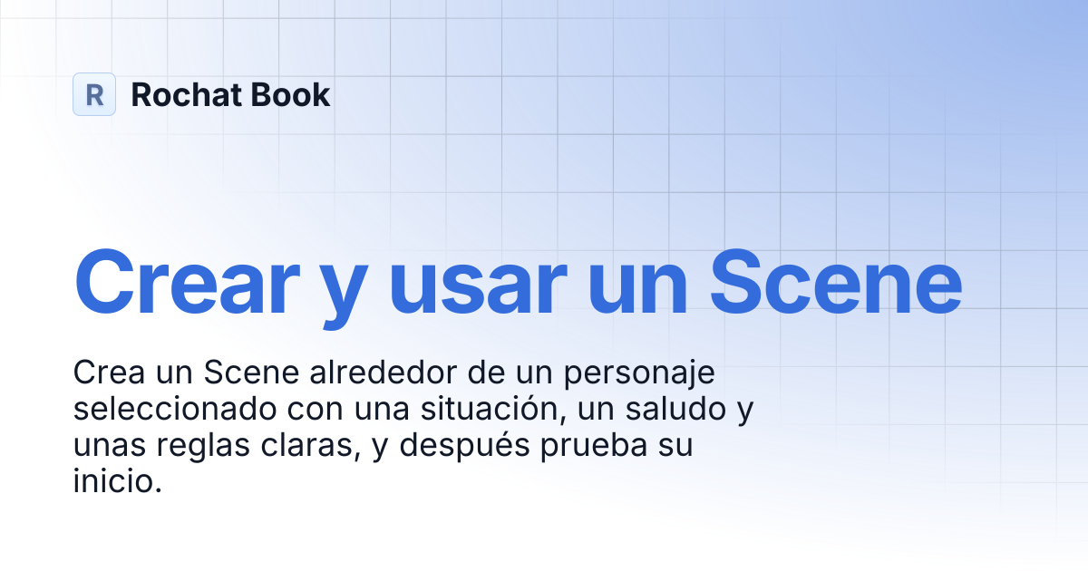 Cómo crear un escenario en Rochat | Rochat Book